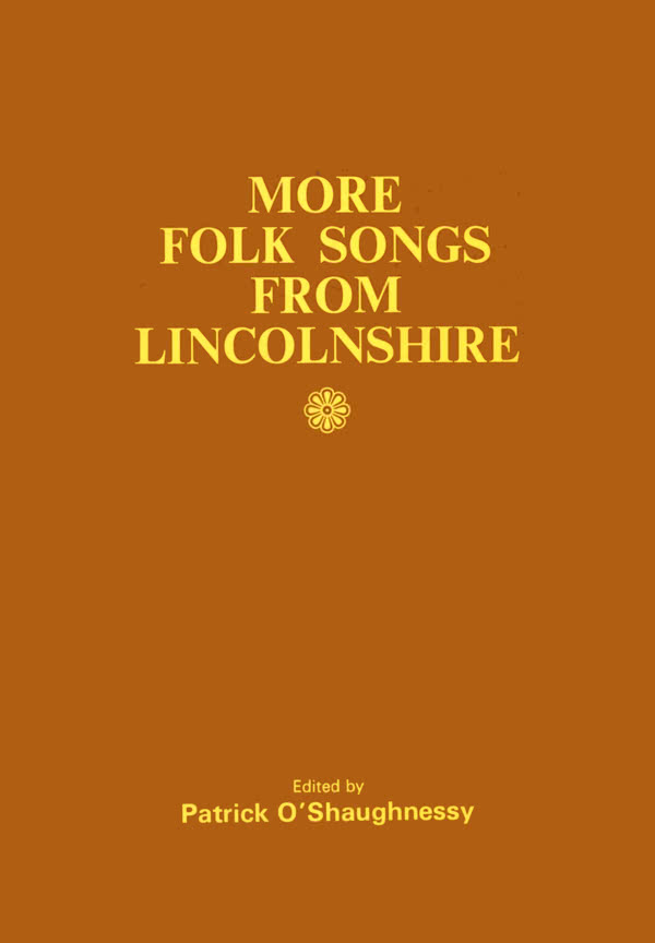Patrick O’Shaughnessy Lincolnshire Folk Songs