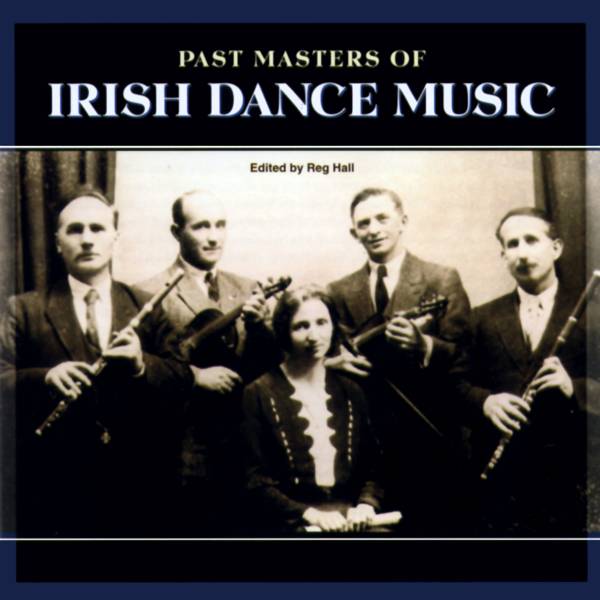 Past Master of Irish Dance Music
