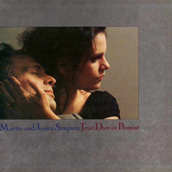 martin and jessica simpson: true dare or promise (topic 12ts446)