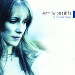 Emily Smith: A Day Like Today (Foot Stompin’ CDFSR1716)
