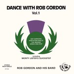 Dance with Rob Gordon Vol. 1 (Fellside FEP403)