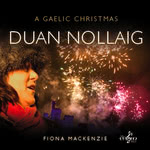 Fiona J. Mackenzie: Duan Nollaig (Greentrax CDTRAX320D)