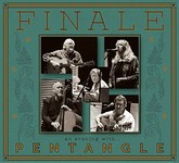 Finale: An Evening With Pentangle (Topic TXCD824D)