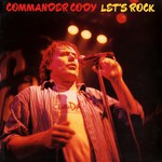 Commander Cody: Let’s Rock (Special Delivery SPD 1001)