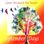Lynne Heraud & Pat Turner: September Days (WildGoose WGS342CD)