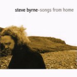 Steve Byrne: Songs From Home (Greentrax CDTRAX275)