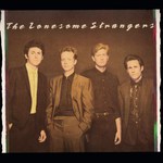 The Lonesome Strangers: The Lonesome Strangers (Special Delivery SPD 1023)