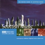 The Rough Guide to Scottish Music (World Music RGNET 1110 CD)
