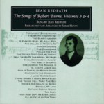 Jean Redpath: The Songs of Robert Burns, Volumes 3 & 4 (Greentrax CDTRAX115)
