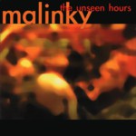 Malinky: The Unseen Hours (Greentrax CDTRAX276)