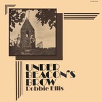 Robbie Ellis: Under Beacon’s Brow (Fellside FE008)