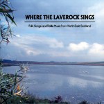 Where the Laverock Sings (Ythan YCD08)