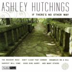 Ashley Hutchings: If There’s No Other Way (Membran 223168-205)