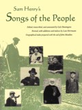Gale Huntington et al: Sam Henry’s Songs of the People