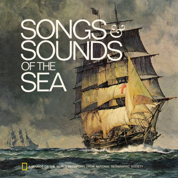 Songs & Sounds of the Sea