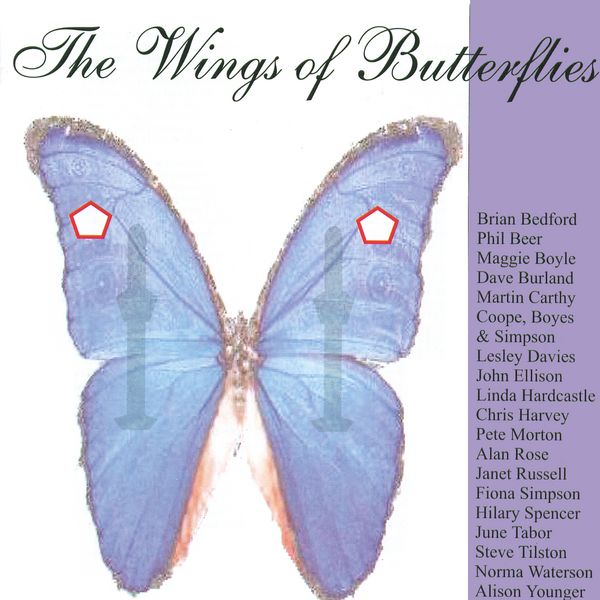 The Wings of Butterflies Songs by Les Barker