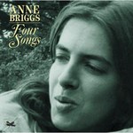 Anne Briggs: Four Songs (Fledg'ling WING 1006)