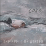 Cara: The Spell of Winter (artes ARCD5030)