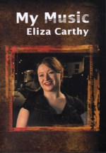 Eliza Carthy: My Music (Gonzo HST140DVD)