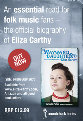 Wayward Daughter – The Official Biography of Eliza Carthy