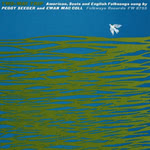 Peggy Seeger and Ewan MacColl: Two-Way Trip (Folkways FW 8755)