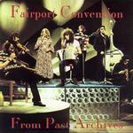 Fairport Convention: From Past Archives (92-FC-12-01)