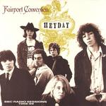 Fairport Convention: Heyday: BBY Radio Sessions 1968-1969 (Hannibal HNCD 1329)