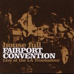 Fairport Convention: House Full (Hannibal HNCD1319)