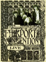 Fairport Convention: Live at the BBC (Island 984 538-5)