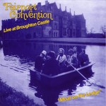 Fairport Convention: Moat on the Ledge (Talking Elephant TECD052)