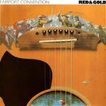 Fairport Convention: Red & Gold (New Routes RUE 002)