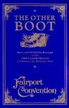 Fairport Covention: The Other Boot (Woodworm, UK)