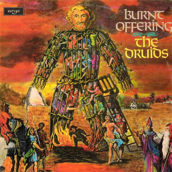 The Druids: Burnt Offering (Argo ZFB 22)