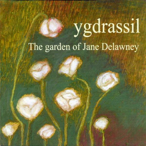 Ygdrassil: The Garden of Jane Delawney (Real Harm)