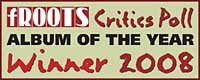 fRoots Critics Poll Album of the Year 2008