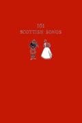 101 Scottish Songs