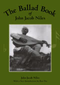 The Ballad Book of John Jacob Niles