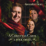 GreenMatthews: A Christmas Carol (Blast BFTP011)