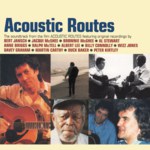 Bert Jansch et al: Acoustic Routes (Code 90 Ninety 7)