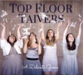 Top Floor Taivers A Delicate Game (TFT Records TFTR001)