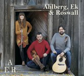 Ahlberg, Ek & Roswall: AER (Dimma DIS029)