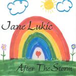 Jane Lukic: After the Storm