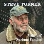 Steve Turner: A Host of Furious Fancies (Tradition Bearers LTCD1108)