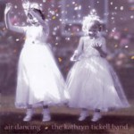 The Kathryn Tickell Band: Air Dancing (Park PRKCD 72)