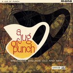 A Jug of Punch (HMV CLP 1327)