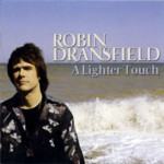 Robin Dransfield: A Lighter Touch (Hux HUX 097)