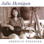 Julie Henigan: American Stranger (Waterbug WBG 0035)