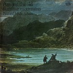 Paul and Linda Adams: Among the Old Familiar Mountains (Fellside FE006)