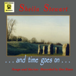 Sheila Stewart: … And Time Goes On … (Offspring OFFCD00101)