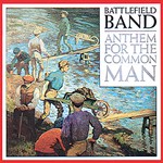 Battlefield Band: Anthem for the Common Man (Temple COMD2008)